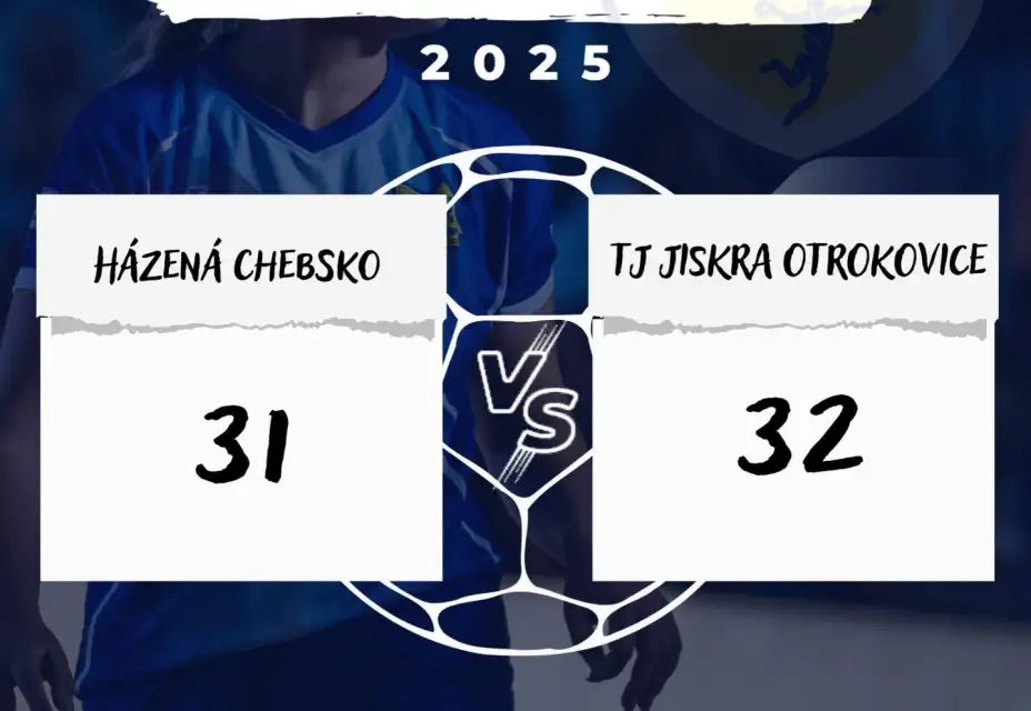 Házená Chebsko : TJ Jiskra Otrokovice 31:32